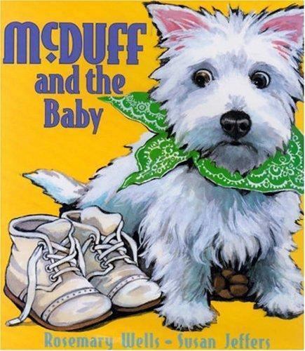 McDuff and the Baby (new design) by Rosemary Wells
