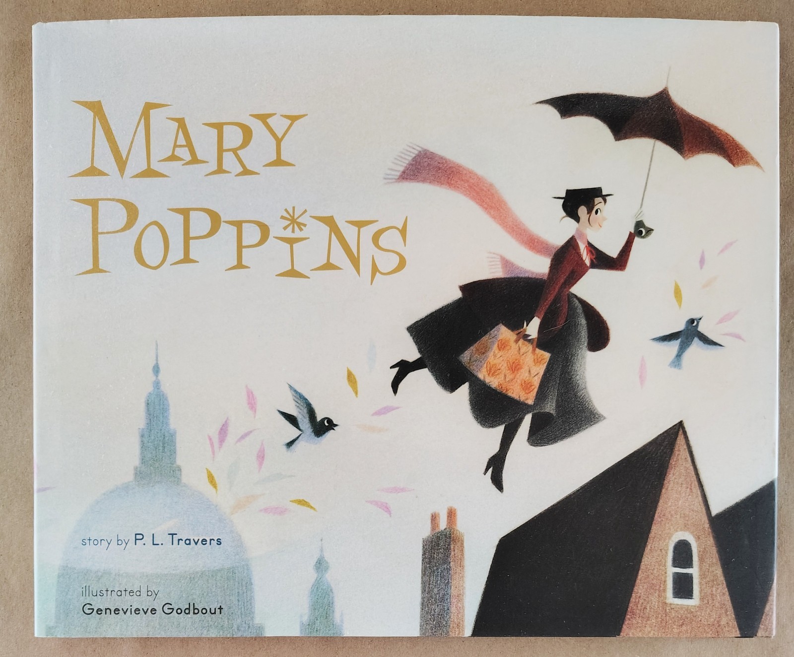 Children’s Book ~ MARY POPPINS ~ P.L. Travers ~ Genevieve Godbout ~ HCDJ