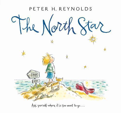 The North Star – Peter H Reynolds, 0763636770, hardcover