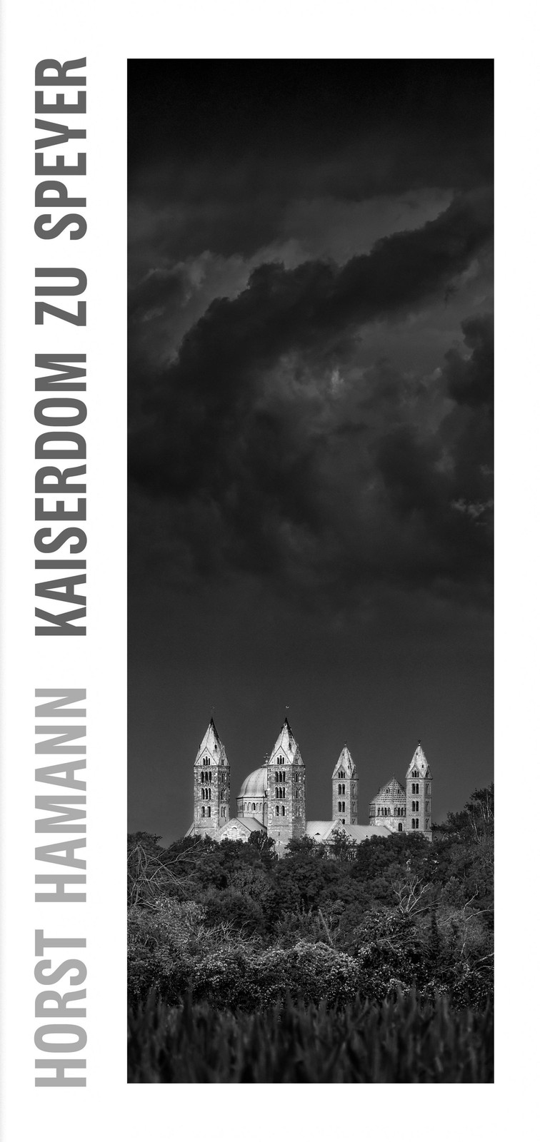 Horst Hamann – Kaiserdom zu Speyer ~ Horst Hamann ~ 9783946777359