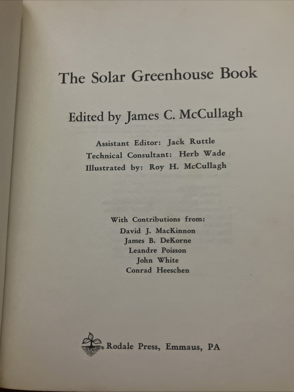 BOOK-“The Solar Greenhouse Book” 1978 James McCullagh Illustrated 328 Pages -A1