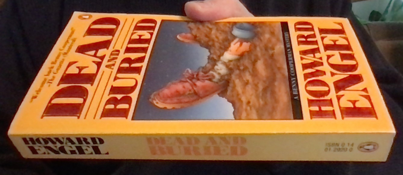 DEAD AND BURIED Howard Engel printed 1991. This book is in Very Good condition!