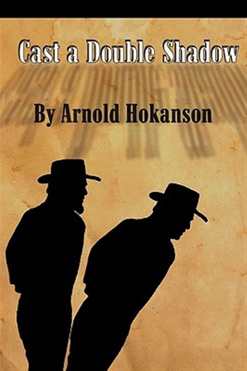 Cast a Double Shadow, Paperback by Hokanson, Arnold, Like New Used, Free ship…