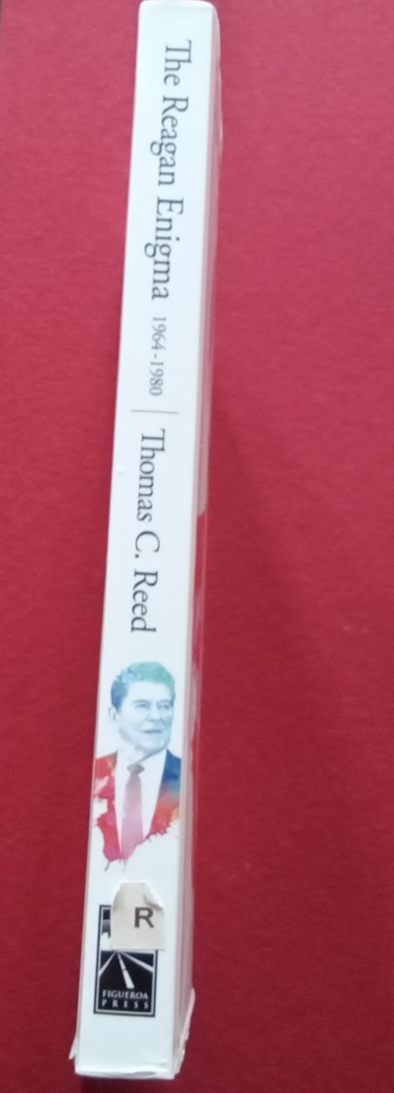 The Reagan Enigma : 1964-1980 Thomas C Reed 2014 PB SIGNED Sec Of The Air Force