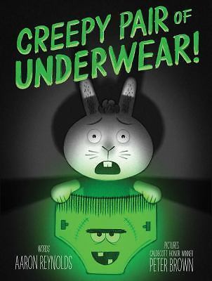 Creepy Pair of Underwear! by Reynolds, Aaron