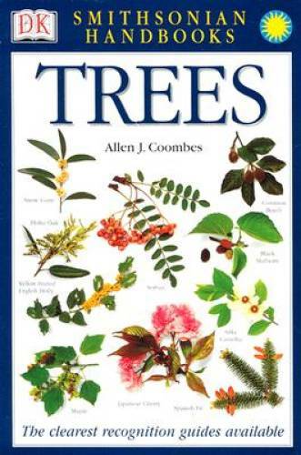 Smithsonian Handbooks: Trees – Paperback By Allen J. Coombes – GOOD