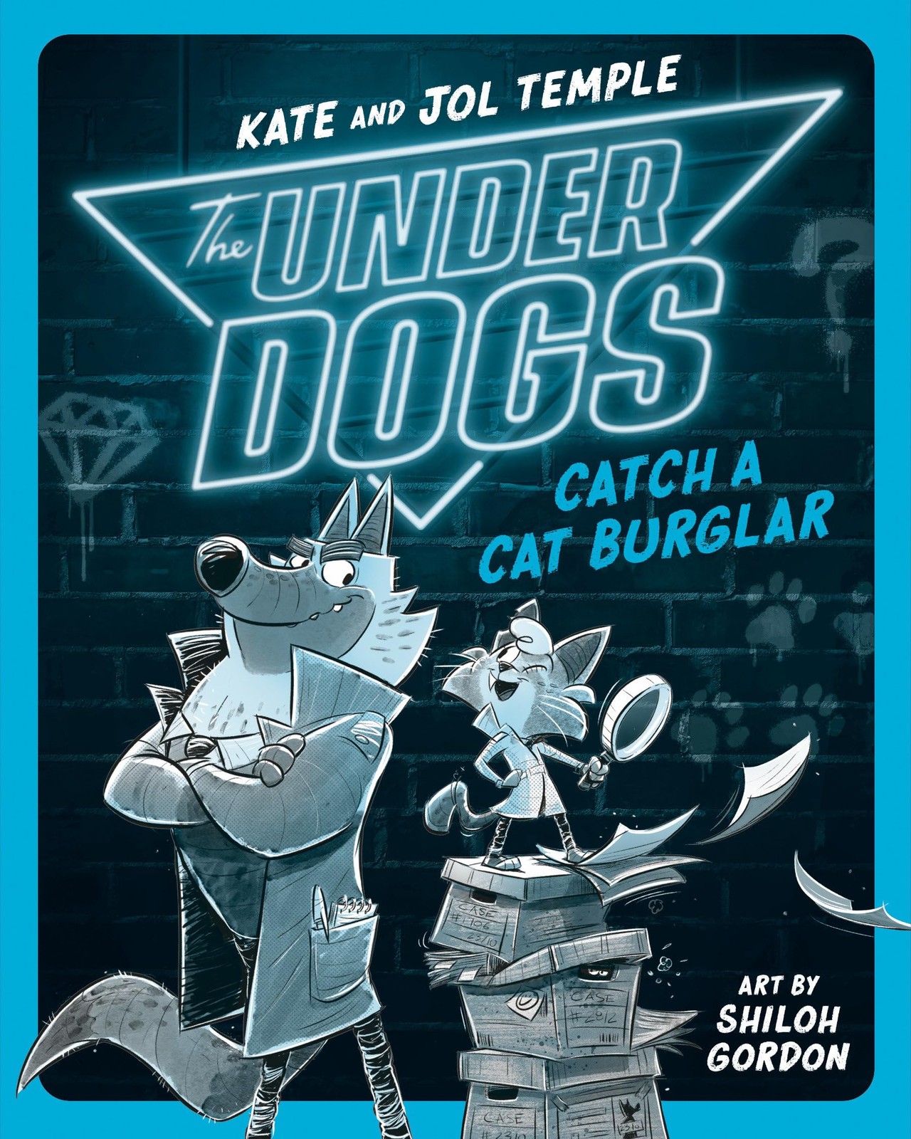 The Underdogs Catch a Cat Burglar – paperback Temple, Kate|Temple, Jol|Gordo…
