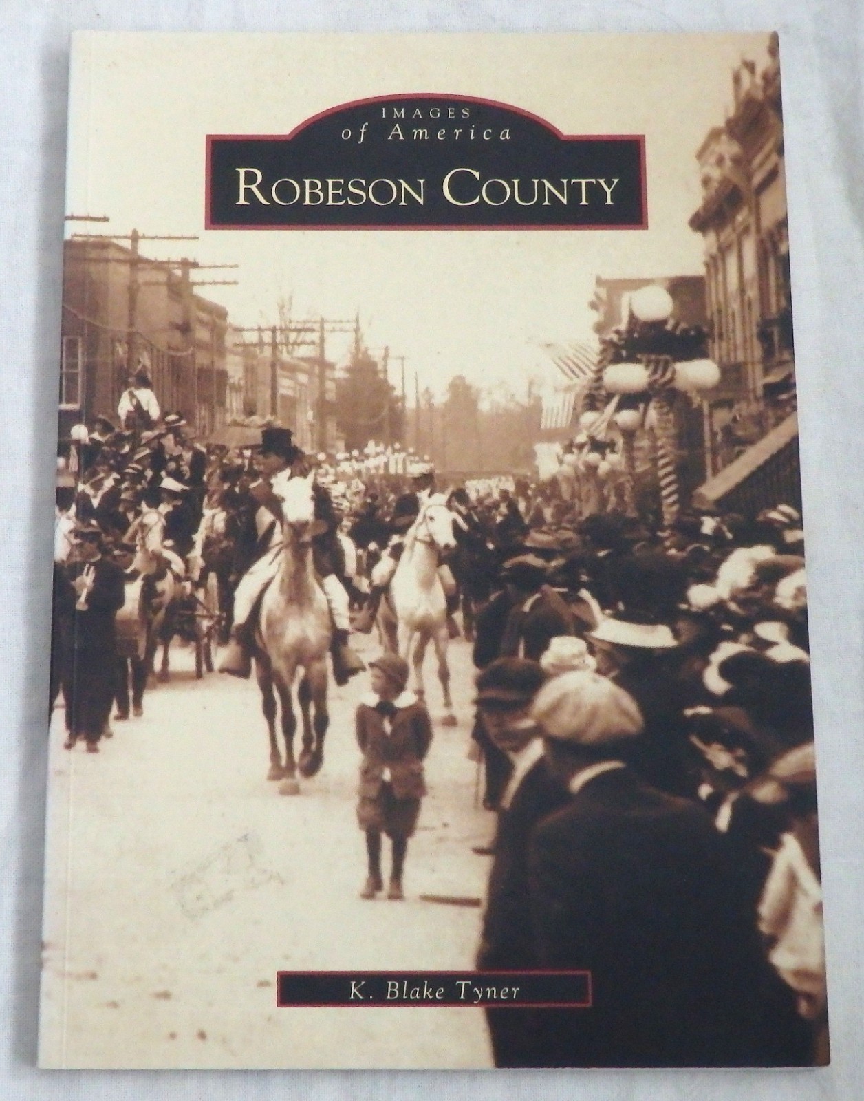 Robeson County by K. Blake Tyner