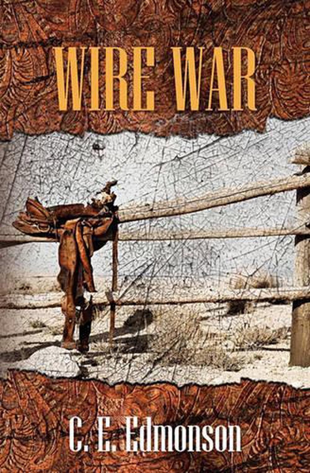 Wire War by C.E. Edmonson (English) Paperback Book