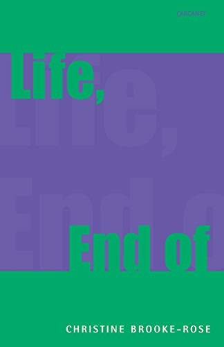 Life, End of by Brooke-Rose, Christine Paperback / softback Book The Fast Free