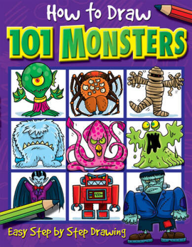 How to Draw 101 Monsters: Easy Step-by-step Drawing (How to draw) – VERY GOOD