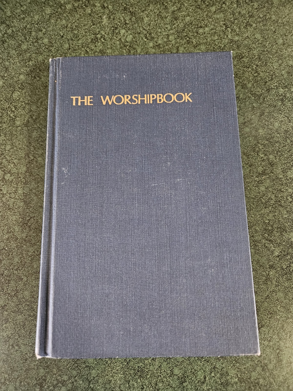 The Worshipbook Services & Hymns Westminster Press