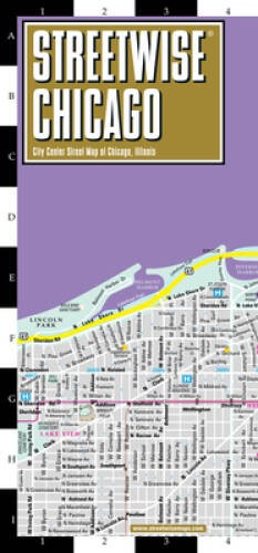 Streetwise Chicago Map – Laminated City Center Street Map of Chicago – VERY GOOD
