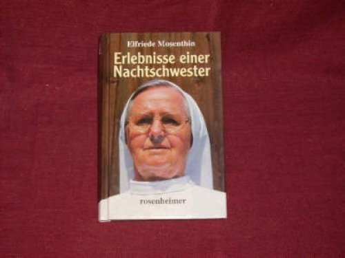 Mosenthin Erlebnisse einer Nachtschwester