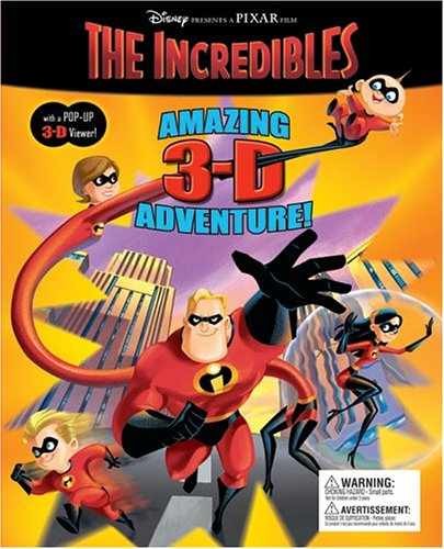 The Incredibles Amazing 3-D – Hardcover, by Disney Books; Risco – Very Good