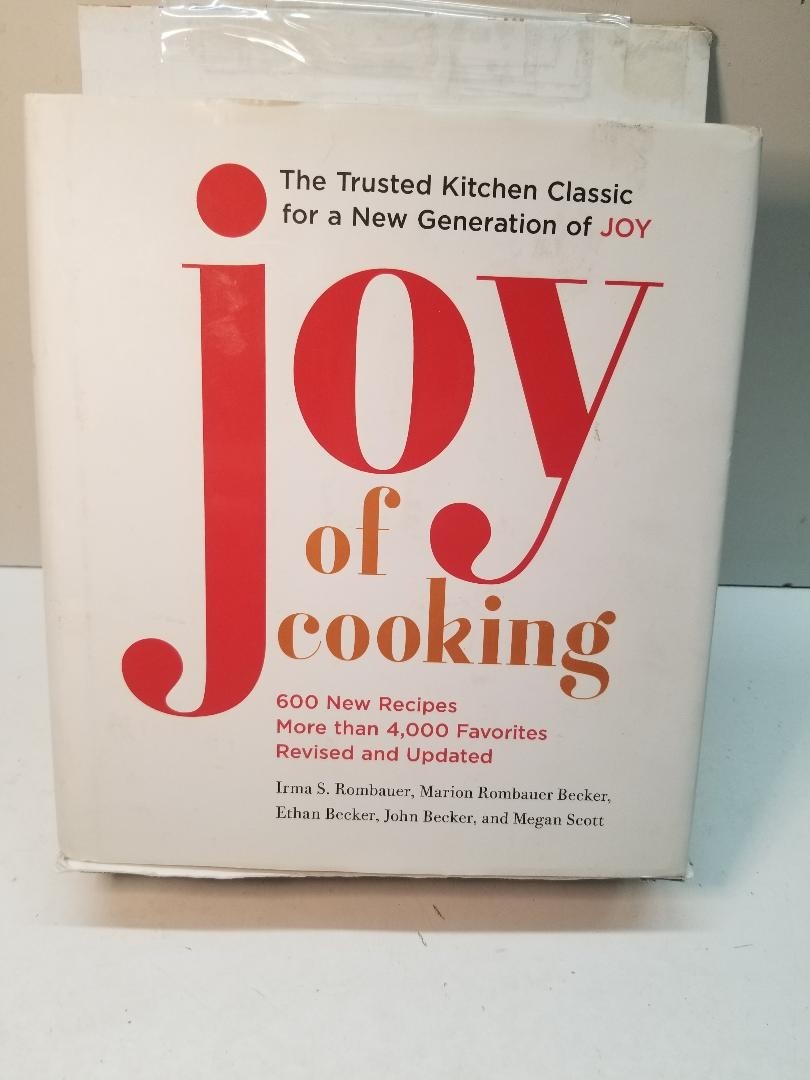 Joy of Cooking: 2019 Edition Fully Rev Scott, Megan