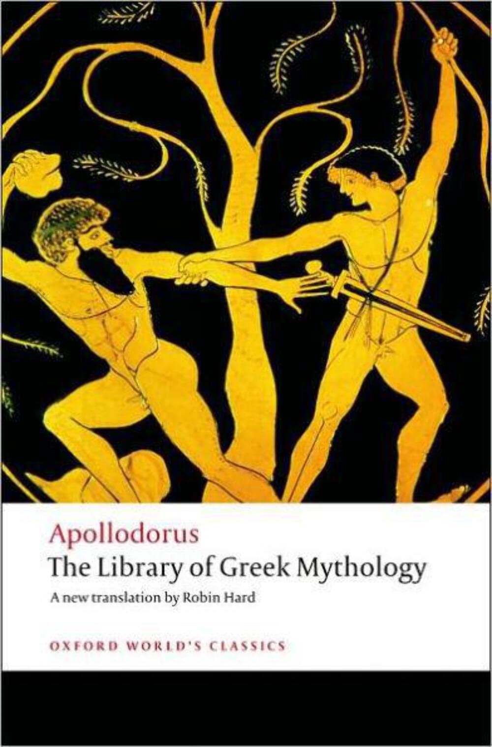 The Library of Greek Mythology (Oxford World’s Classics)