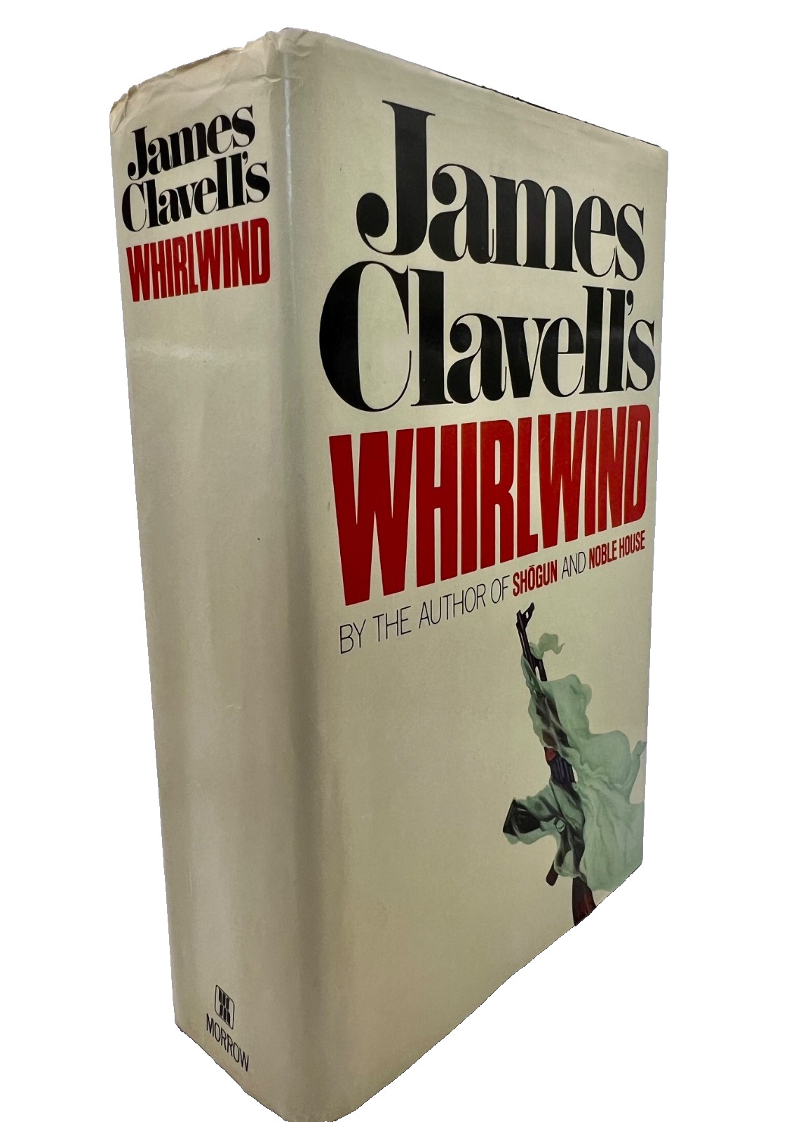 WHIRLWIND By James Clavell First Edition First Printing 1986 HC/DJ Asia Saga