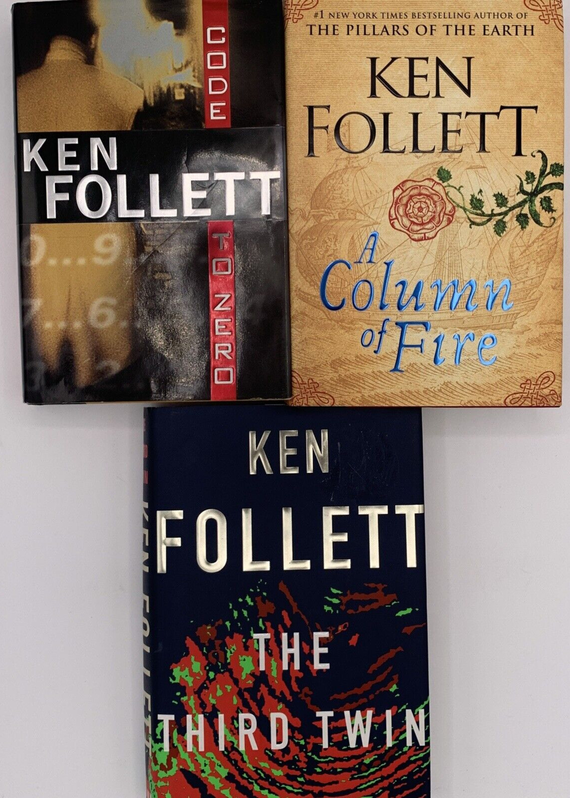 Three Novels by Ken Follett, Third Twin, Code to Zero & Column of Fire, HC B110