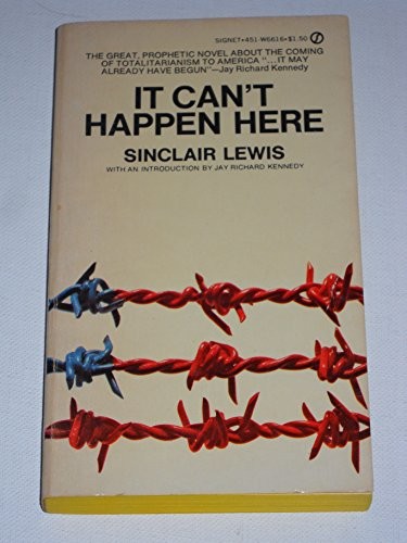 IT CAN’T HAPPEN HERE (SIGNET) By Sinclair Lewis *Excellent Condition*