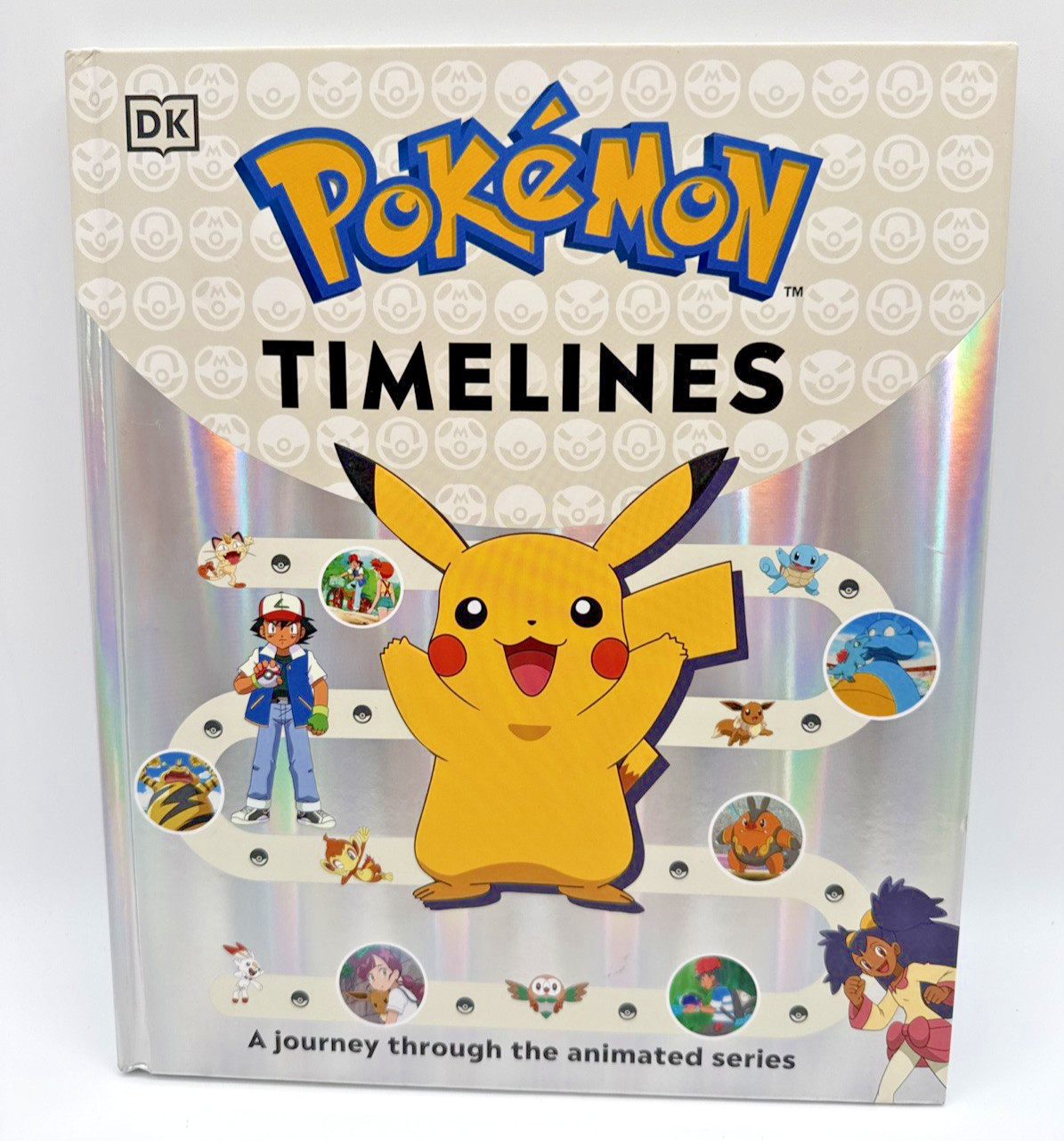 Pokemon Timelines: A Journey Through the Animated Series by Katherine Andreou