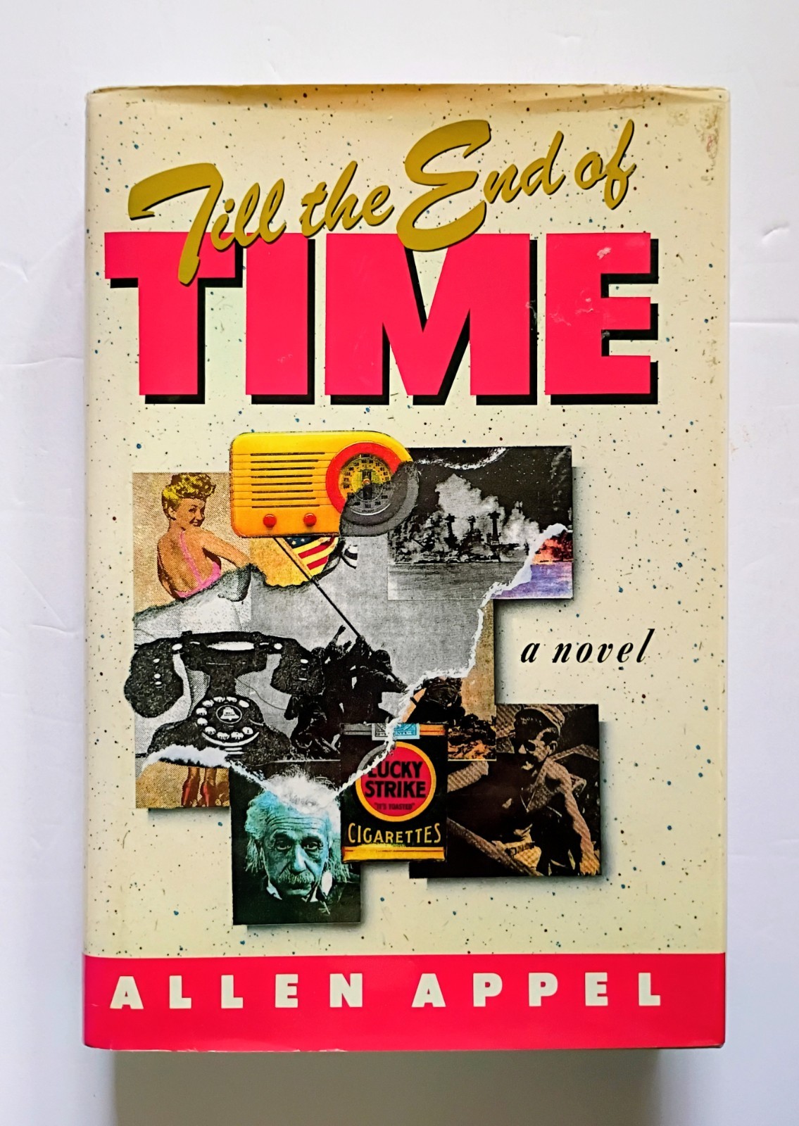 Till the End of Time by Allen Appel (1990, Hardcover)