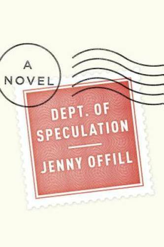 Dept. of Speculation – Hardcover By Jenny Offill – GOOD