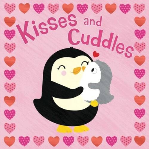 Kisses and Cuddles – Board book By Little Bee Books – VERY GOOD