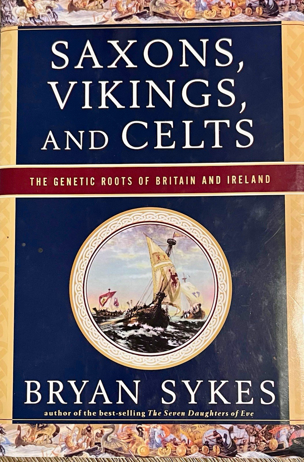 Bryan Sykes Saxons, Vikings, and Celts Hardcover History Nonfiction (English)